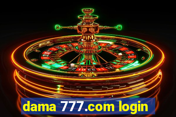 dama 777.com login